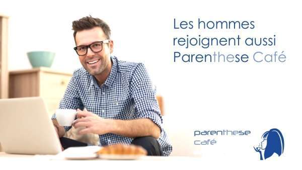 Parenthese Café recrute aussi des hommes 44 Les hommes Parenthese Café