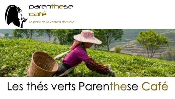Les thés verts Parenthese Café - La gamme