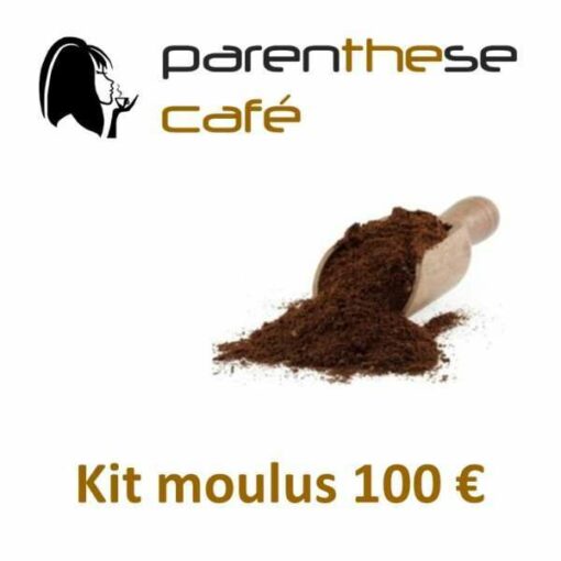 Kit moulus 100 € Parenthese Café