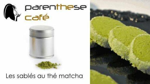 Sablés au thé matcha Parenthese Café