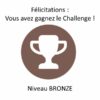 Bon challenge - Niveau Bronze