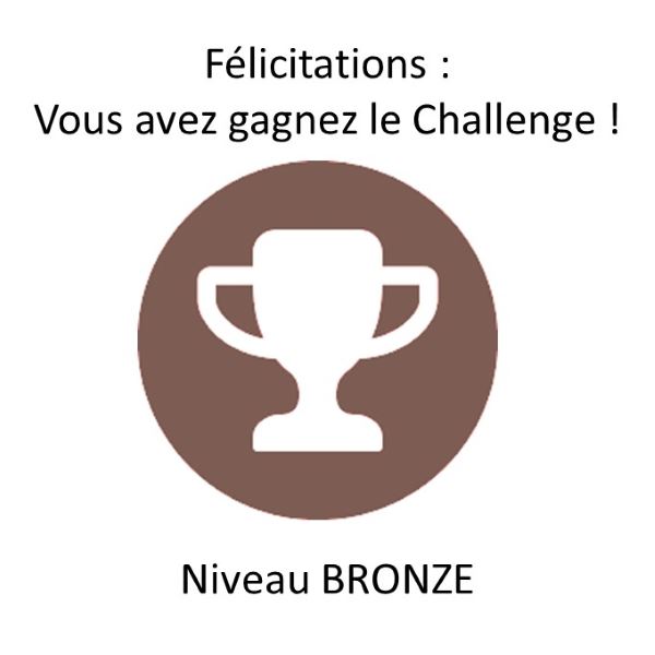 Bon challenge - Niveau Bronze
