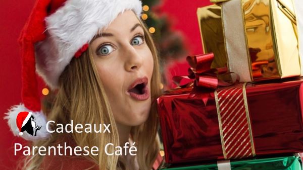 Cadeaux pour nos Conseillers ! 1 Cadeaux de Parenthese Café