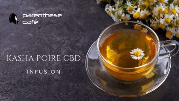 Infusion Kasha Poire CBD 3 Herboristerie Kasha Poire CBD - Parenthese Café