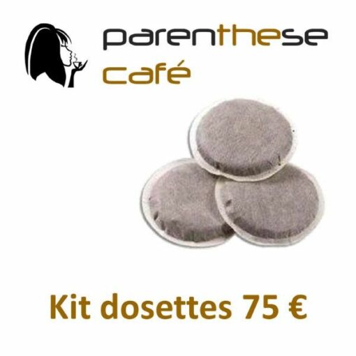 Kit dosettes 75 € Parenthese Café
