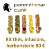 Kit thés, infusions et herboristerie